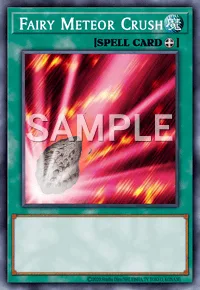 Fairy Meteor Crush, Yu-Gi-Oh! card, SPELL