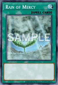 Rain of Mercy, Yu-Gi-Oh! card, SPELL