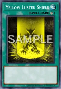 Yellow Luster Shield, Yu-Gi-Oh! card, SPELL