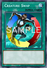 Creature Swap, Yu-Gi-Oh! card, SPELL