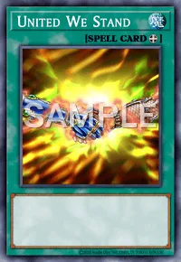 United We Stand, Yu-Gi-Oh! card, SPELL