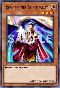 Jowgen the Spiritualist, Yu-Gi-Oh! card, LIGHT