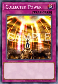 Collected Power, Yu-Gi-Oh! card, TRAP
