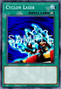 Cyclon Laser, Yu-Gi-Oh! card, SPELL