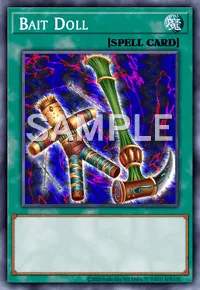 Bait Doll, Yu-Gi-Oh! card, SPELL