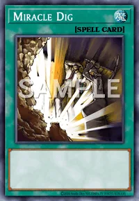 Miracle Dig, Yu-Gi-Oh! card, SPELL
