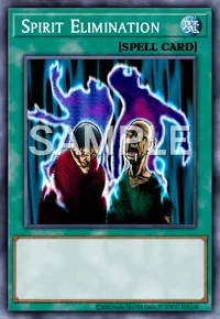 Spirit Elimination, Yu-Gi-Oh! card, SPELL