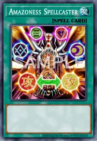 Amazoness Spellcaster, Yu-Gi-Oh! card, SPELL