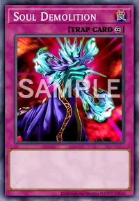 Soul Demolition, Yu-Gi-Oh! card, TRAP