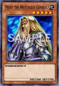 Freed the Matchless General, Yu-Gi-Oh! card, EARTH