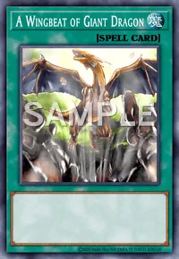 A Wingbeat of Giant Dragon, Yu-Gi-Oh! card, SPELL