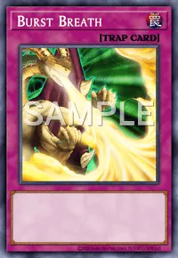 Burst Breath, Yu-Gi-Oh! card, TRAP