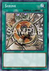 Shrink, Yu-Gi-Oh! card, SPELL