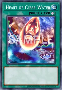 Heart of Clear Water, Yu-Gi-Oh! card, SPELL