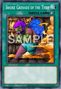 Smoke Grenade of the Thief, Yu-Gi-Oh! card, SPELL