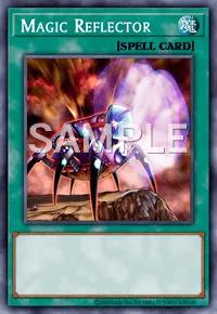 Magic Reflector, Yu-Gi-Oh! card, SPELL