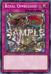 Royal Oppression, Yu-Gi-Oh! card, TRAP