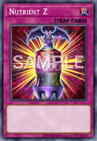 Nutrient Z, Yu-Gi-Oh! card, TRAP
