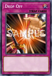 Drop Off, Yu-Gi-Oh! card, TRAP