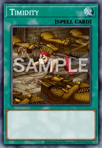 Timidity, Yu-Gi-Oh! card, SPELL