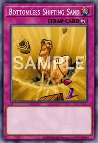 Bottomless Shifting Sand, Yu-Gi-Oh! card, TRAP