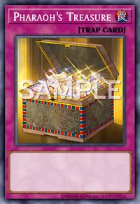 Pharaoh's Treasure, Yu-Gi-Oh! card, TRAP