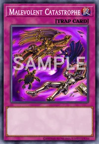 Malevolent Catastrophe, Yu-Gi-Oh! card, TRAP