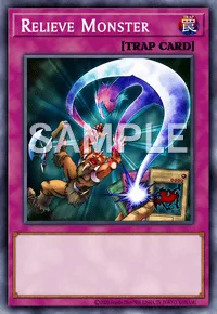 Relieve Monster, Yu-Gi-Oh! card, TRAP