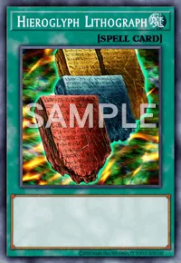 Hieroglyph Lithograph, Yu-Gi-Oh! card, SPELL