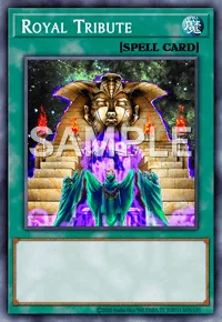 Royal Tribute, Yu-Gi-Oh! card, SPELL