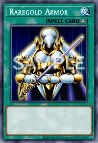 Raregold Armor, Yu-Gi-Oh! card, SPELL