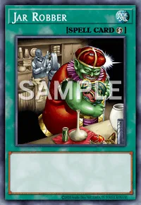Jar Robber, Yu-Gi-Oh! card, SPELL