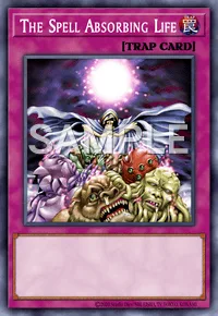 The Spell Absorbing Life, Yu-Gi-Oh! card, TRAP