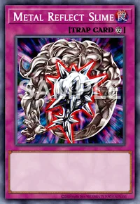 Metal Reflect Slime, Yu-Gi-Oh! card, TRAP