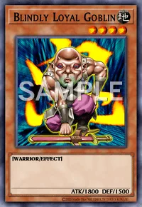 Blindly Loyal Goblin, Yu-Gi-Oh! card, EARTH