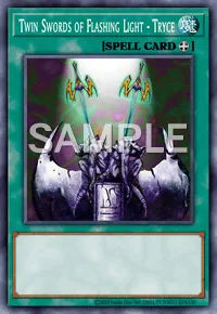 Twin Swords of Flashing Light - Tryce, Yu-Gi-Oh! card, SPELL