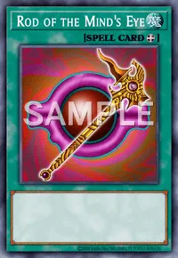 Rod of the Mind's Eye, Yu-Gi-Oh! card, SPELL