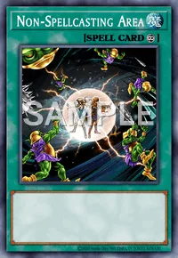 Non-Spellcasting Area, Yu-Gi-Oh! card, SPELL