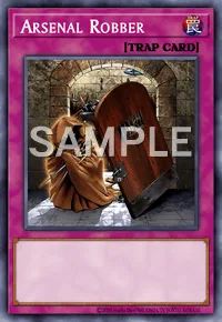 Arsenal Robber, Yu-Gi-Oh! card, TRAP