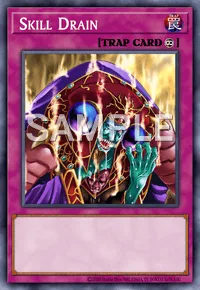 Skill Drain, Yu-Gi-Oh! card, TRAP