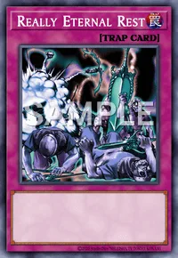 Really Eternal Rest, Yu-Gi-Oh! card, TRAP
