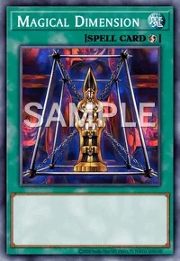 Magical Dimension, Yu-Gi-Oh! card, SPELL