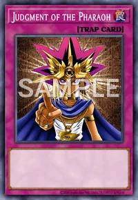 Judgment of the Pharaoh, Yu-Gi-Oh! card, TRAP