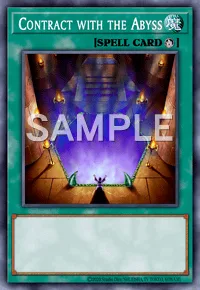Contract with the Abyss, Yu-Gi-Oh! card, SPELL
