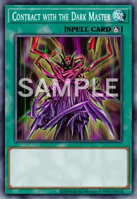 Contract with the Dark Master, Yu-Gi-Oh! card, SPELL