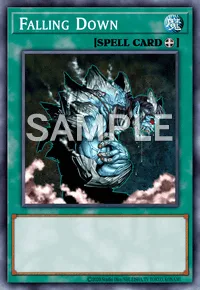 Falling Down, Yu-Gi-Oh! card, SPELL