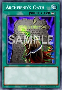 Archfiend's Oath, Yu-Gi-Oh! card, SPELL