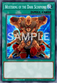 Mustering of the Dark Scorpions, Yu-Gi-Oh! card, SPELL