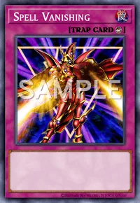Spell Vanishing, Yu-Gi-Oh! card, TRAP