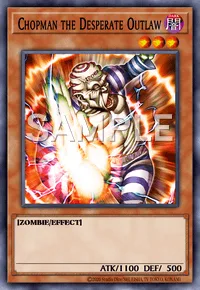 Chopman the Desperate Outlaw, Yu-Gi-Oh! card, DARK